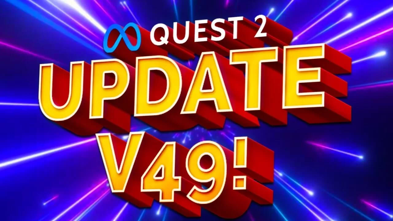 Quest 2 Update banner June 49 Update
